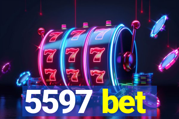 5597 bet